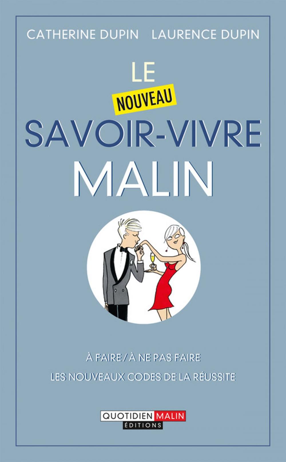 Big bigCover of Le nouveau savoir-vivre, c'est malin