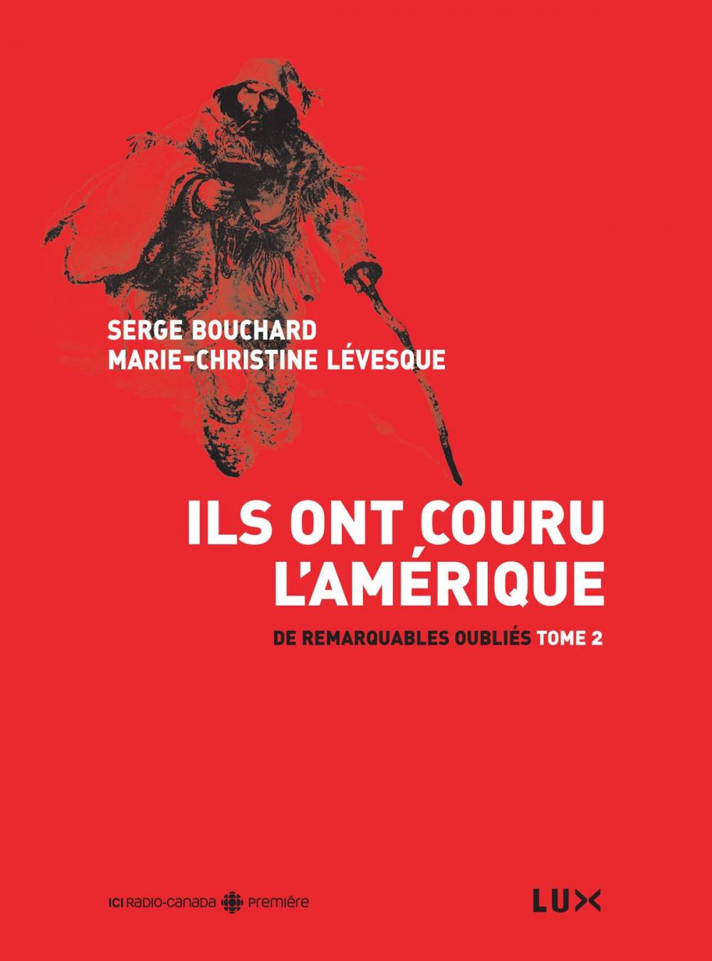 Big bigCover of Ils ont couru l'Amérique : De remarquables oubliés Tome 2