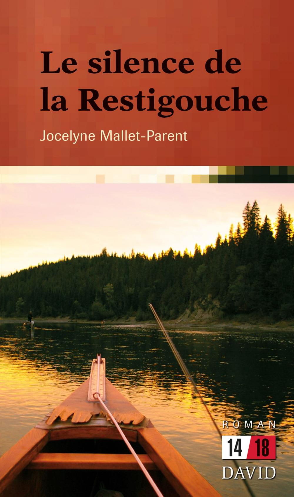 Big bigCover of Le silence de la Restigouche