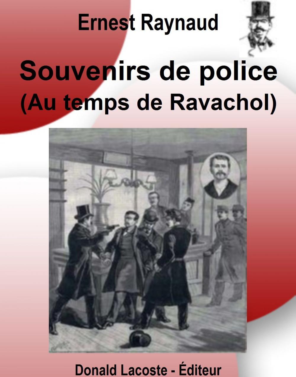 Big bigCover of Souvenirs de Police - Au temps de Ravachol