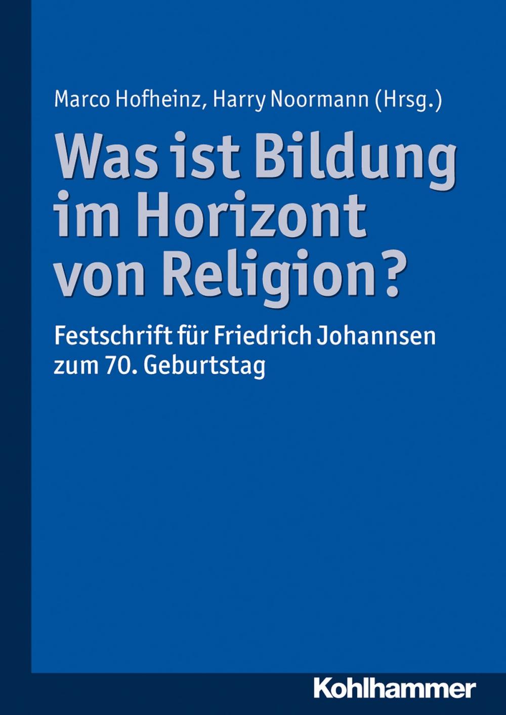 Big bigCover of Was ist Bildung im Horizont von Religion?