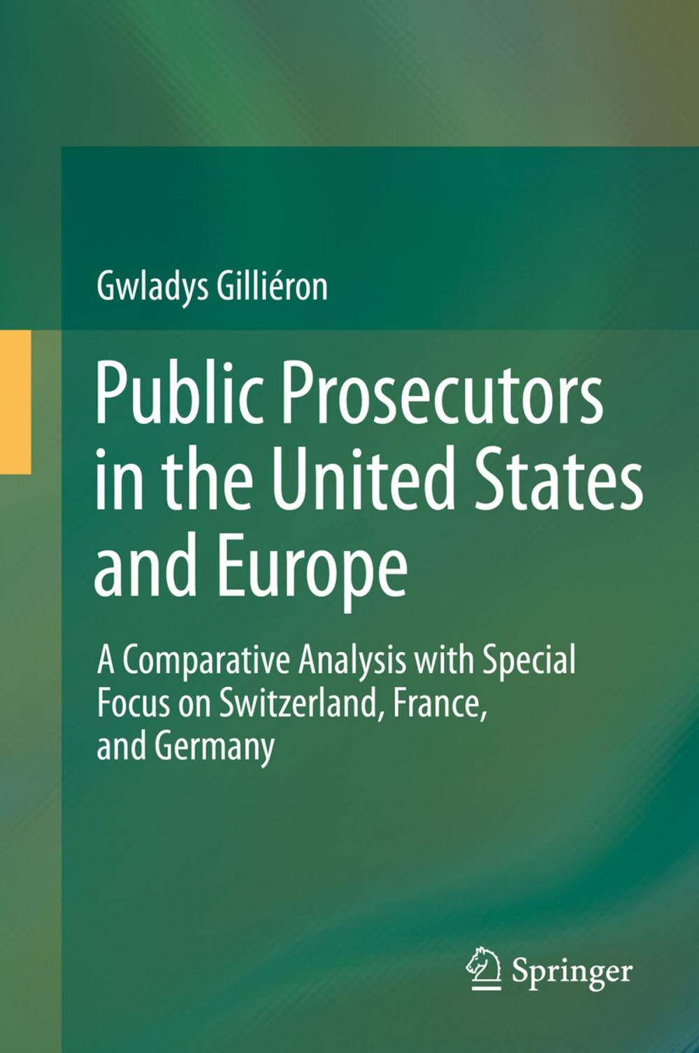 Big bigCover of Public Prosecutors in the United States and Europe