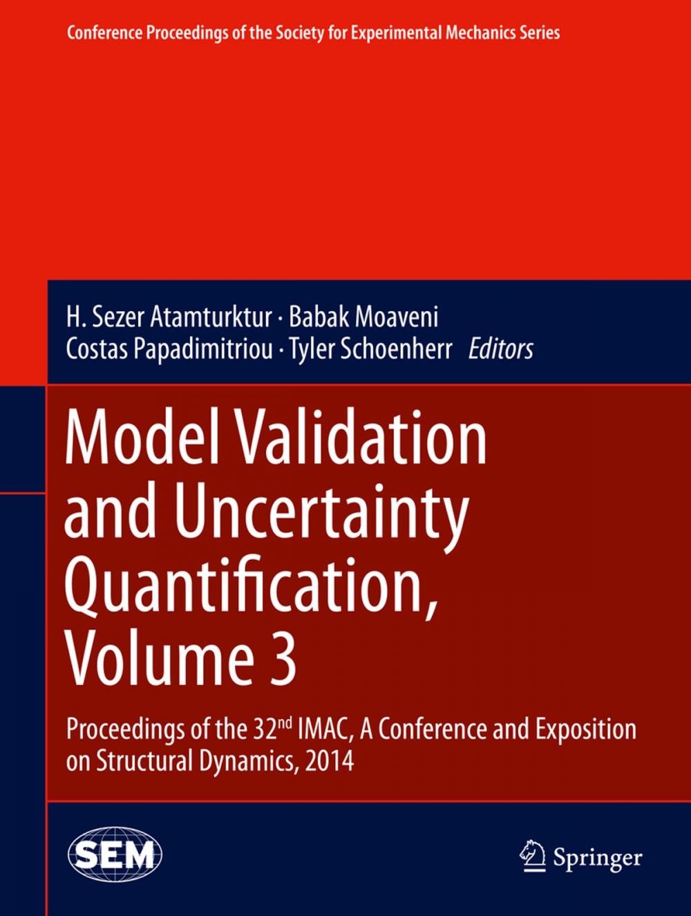 Big bigCover of Model Validation and Uncertainty Quantification, Volume 3