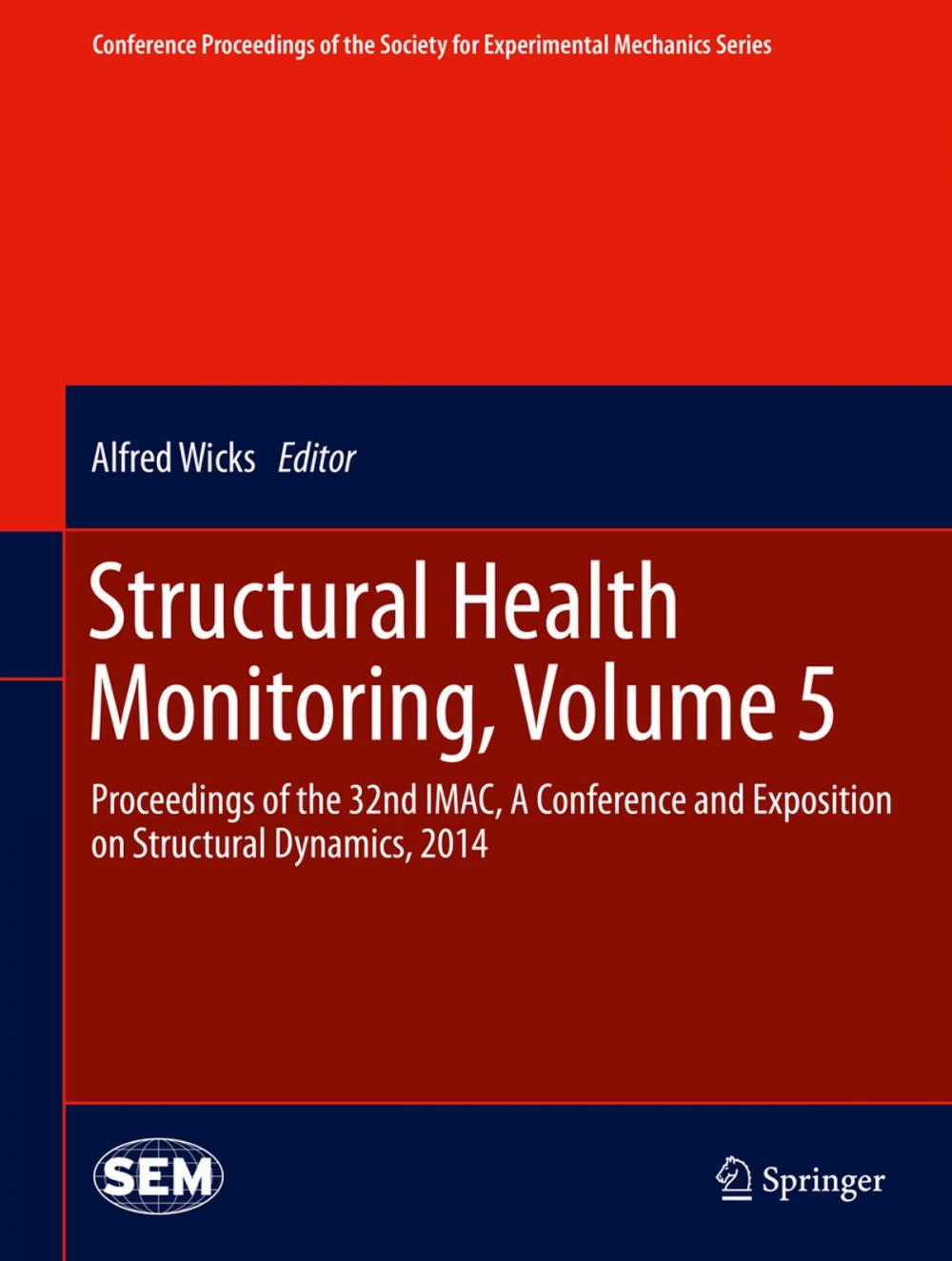 Big bigCover of Structural Health Monitoring, Volume 5