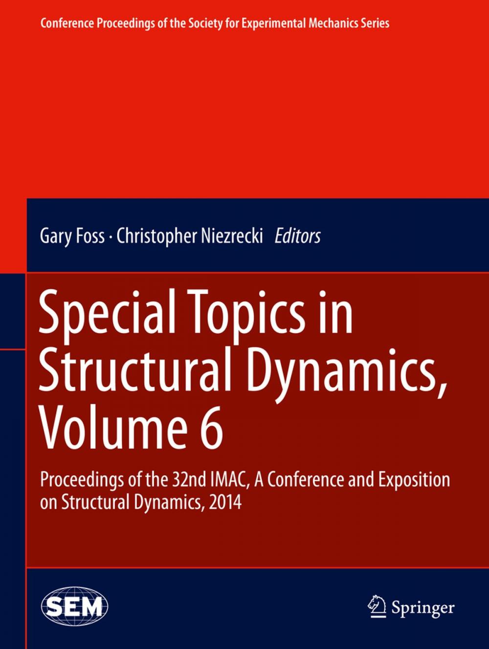 Big bigCover of Special Topics in Structural Dynamics, Volume 6
