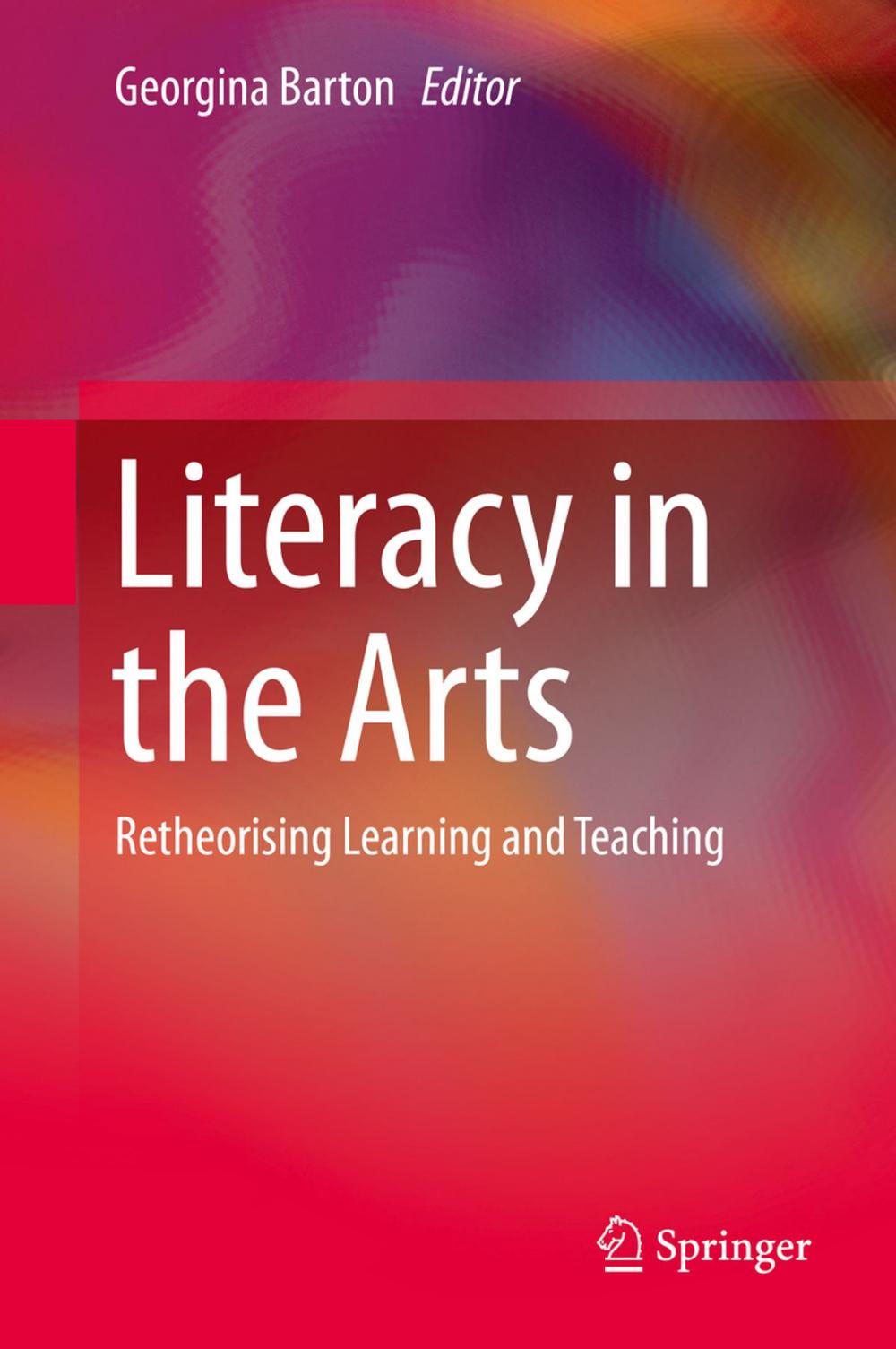 Big bigCover of Literacy in the Arts