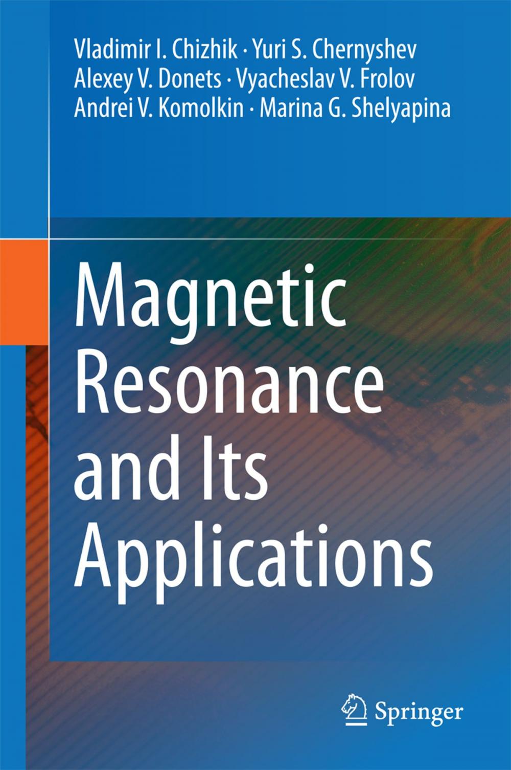 Big bigCover of Magnetic Resonance and Its Applications