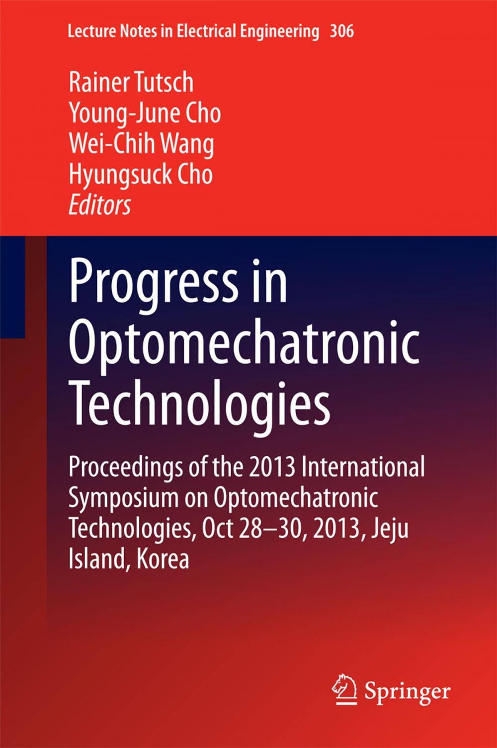 Big bigCover of Progress in Optomechatronic Technologies