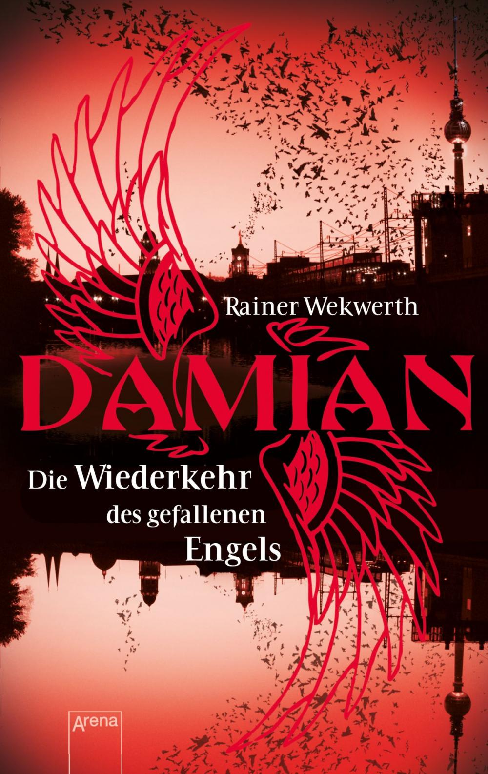 Big bigCover of Damian. Die Wiederkehr des gefallenen Engels