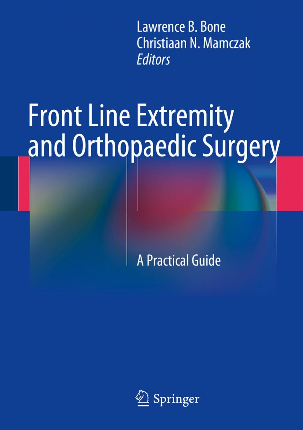 Big bigCover of Front Line Extremity and Orthopaedic Surgery