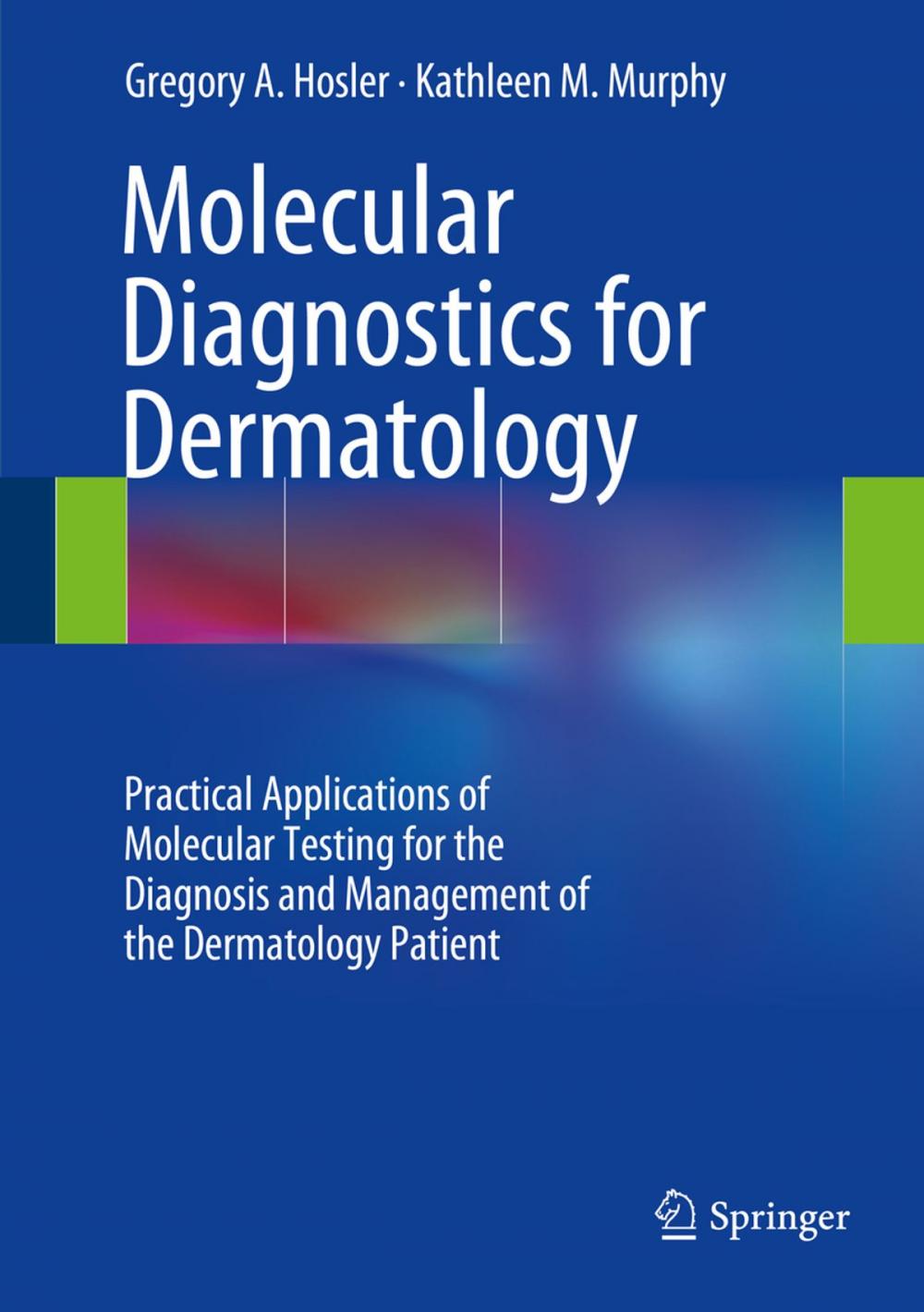 Big bigCover of Molecular Diagnostics for Dermatology