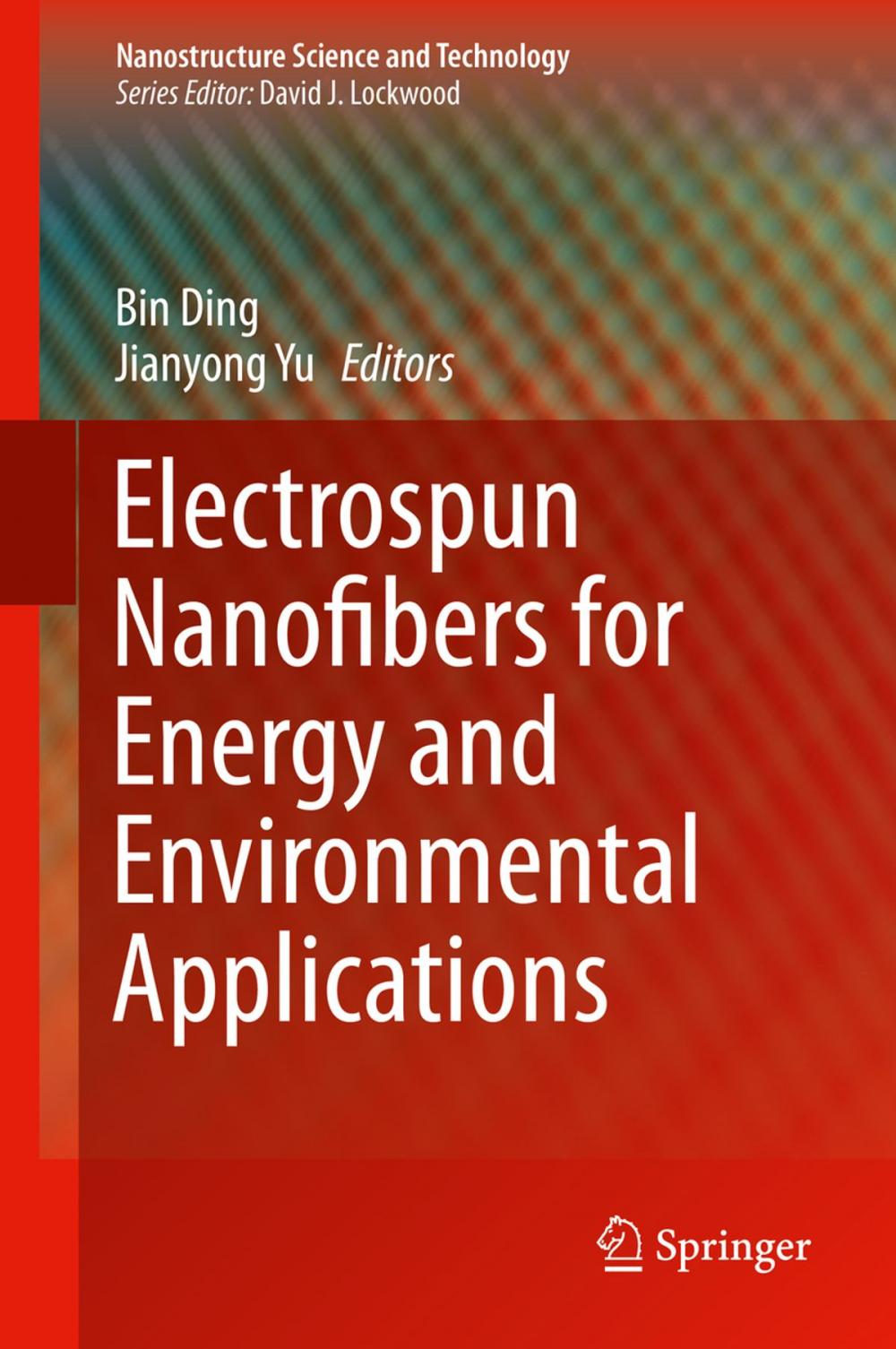 Big bigCover of Electrospun Nanofibers for Energy and Environmental Applications