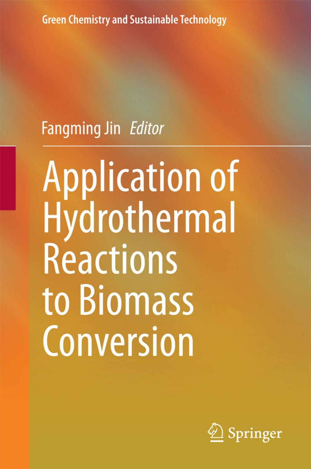 Big bigCover of Application of Hydrothermal Reactions to Biomass Conversion