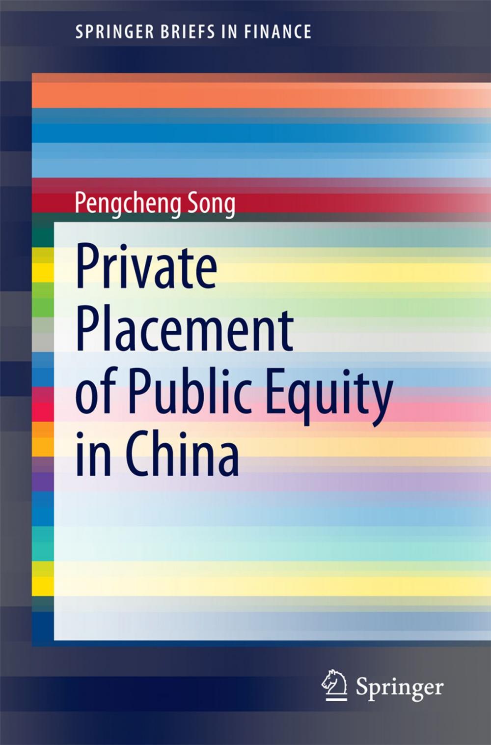 Big bigCover of Private Placement of Public Equity in China