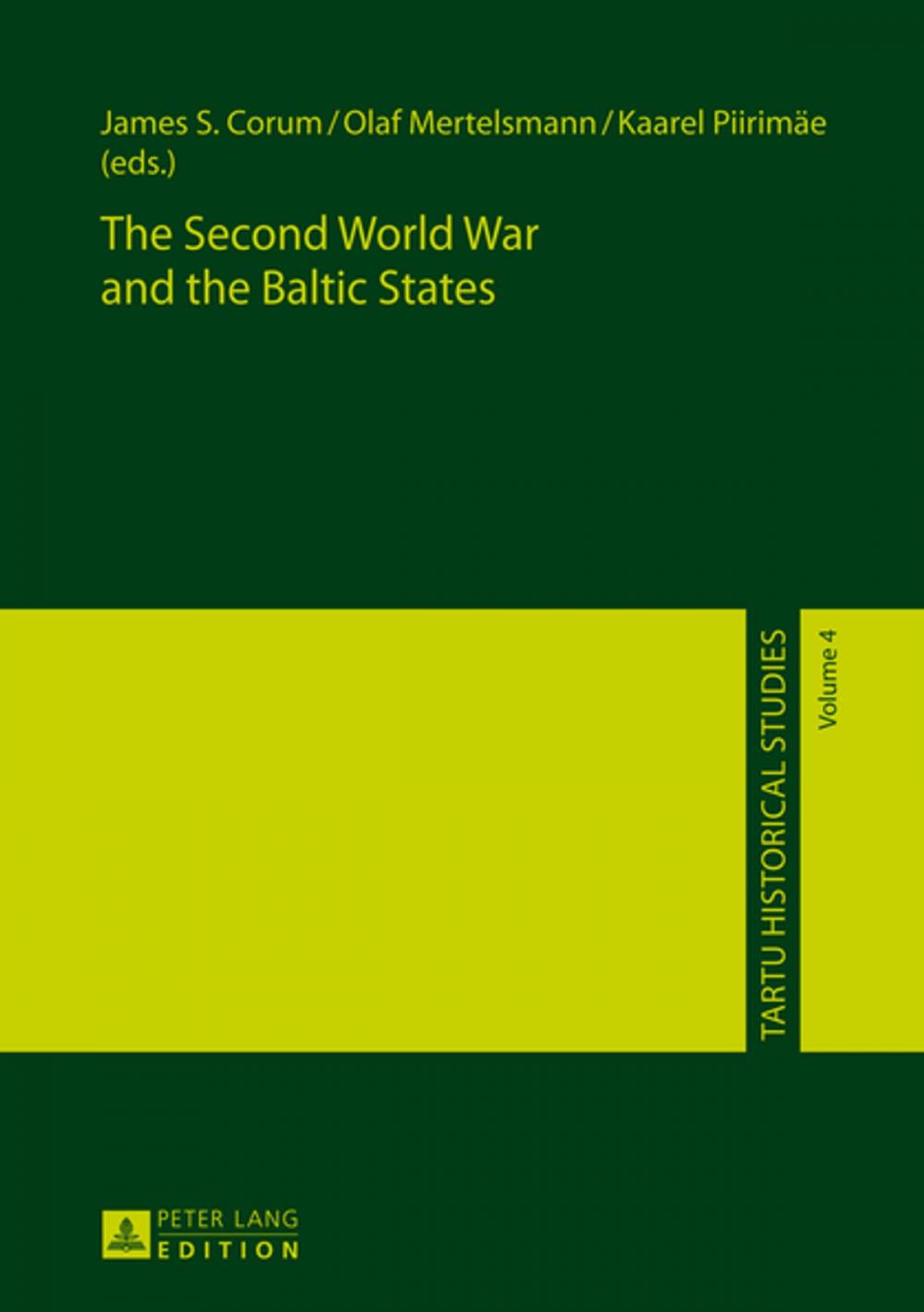 Big bigCover of The Second World War and the Baltic States