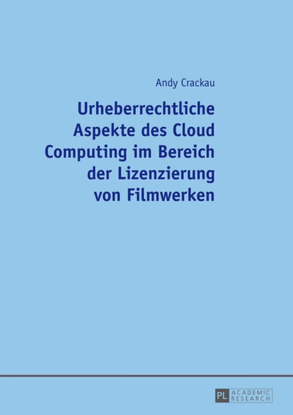 Big bigCover of Urheberrechtliche Aspekte des Cloud Computing im Bereich der Lizenzierung von Filmwerken