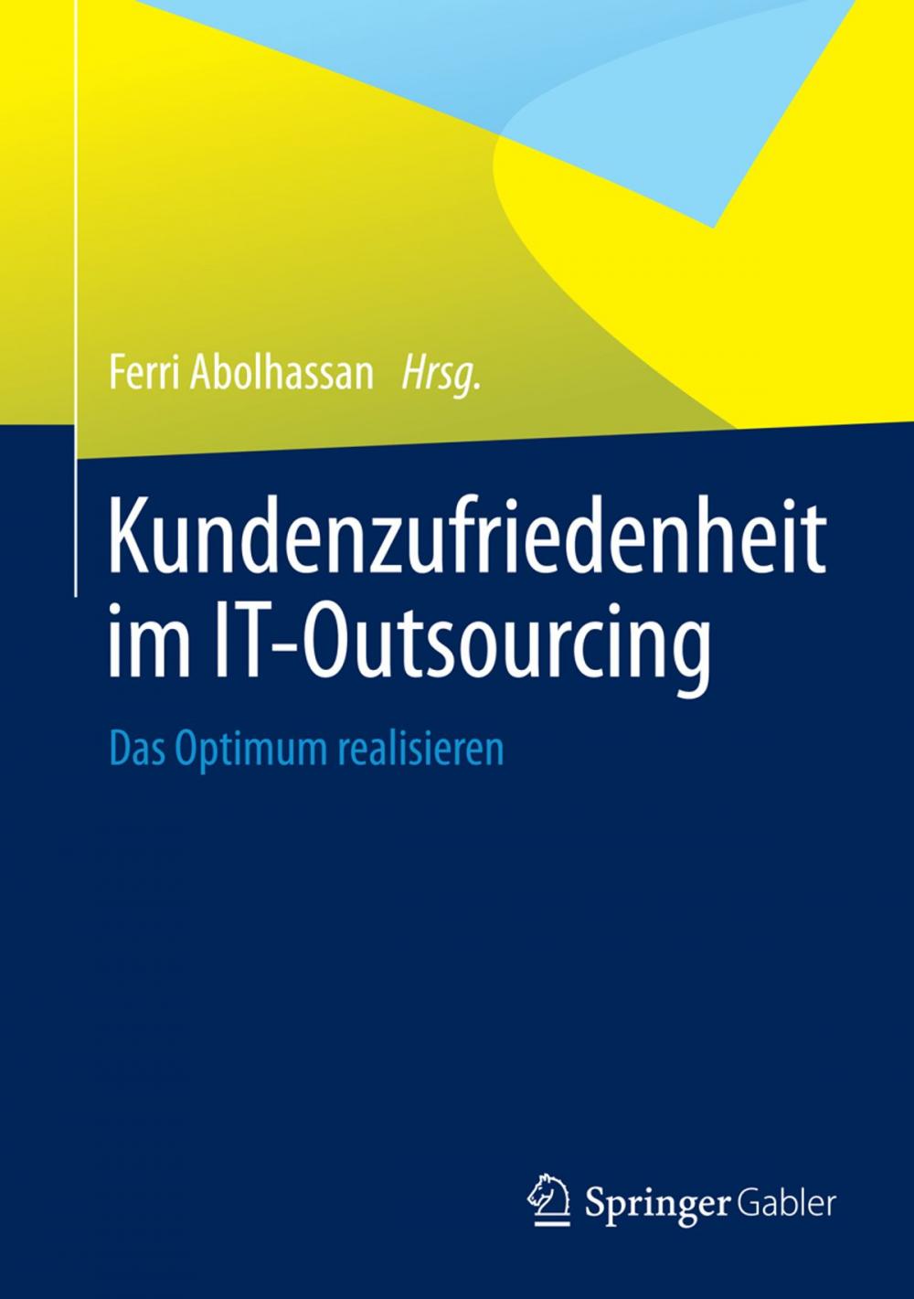 Big bigCover of Kundenzufriedenheit im IT-Outsourcing