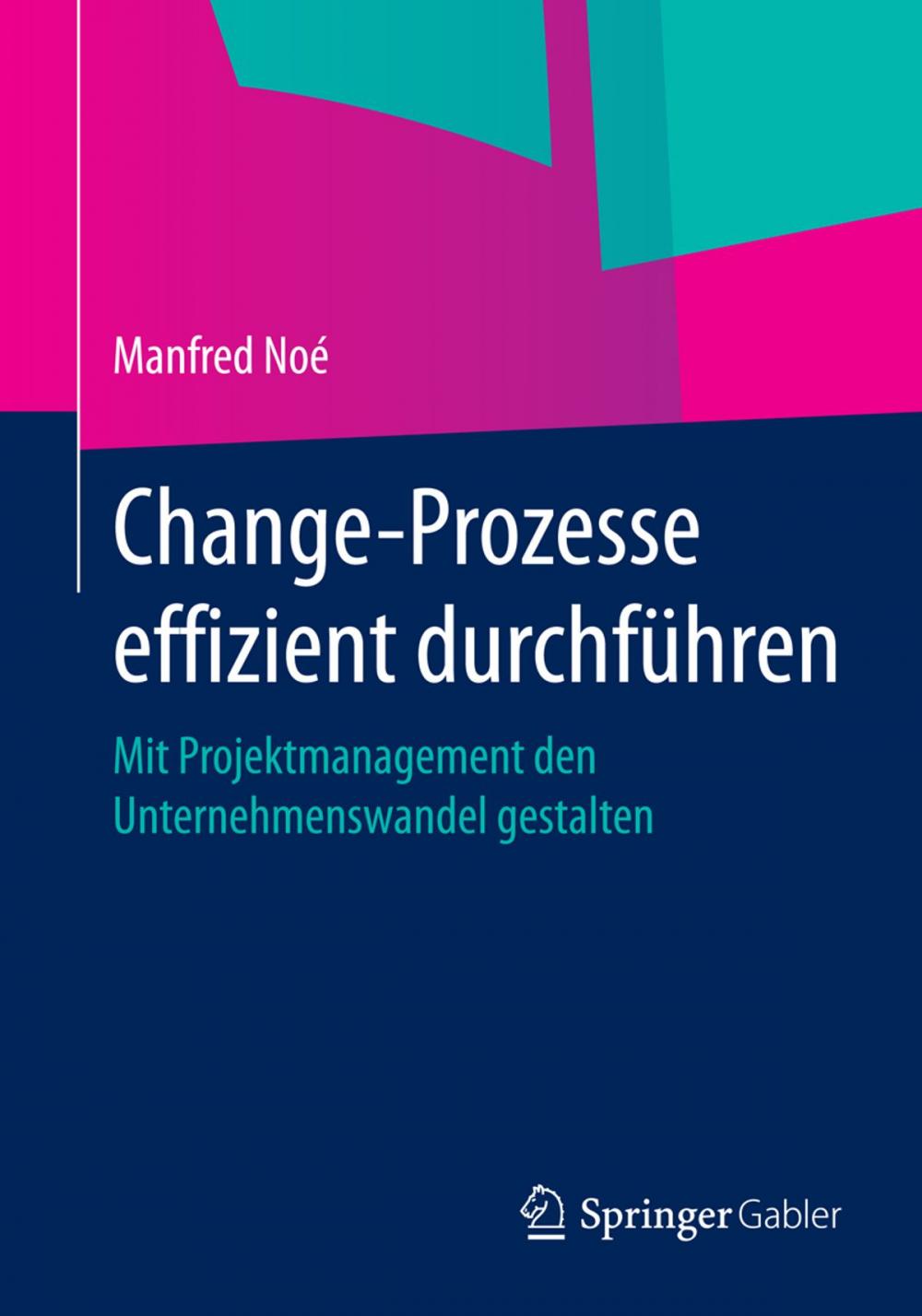 Big bigCover of Change-Prozesse effizient durchführen