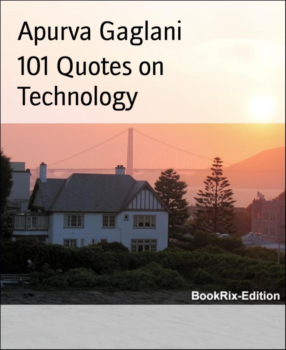 Big bigCover of 101 Quotes on Technology