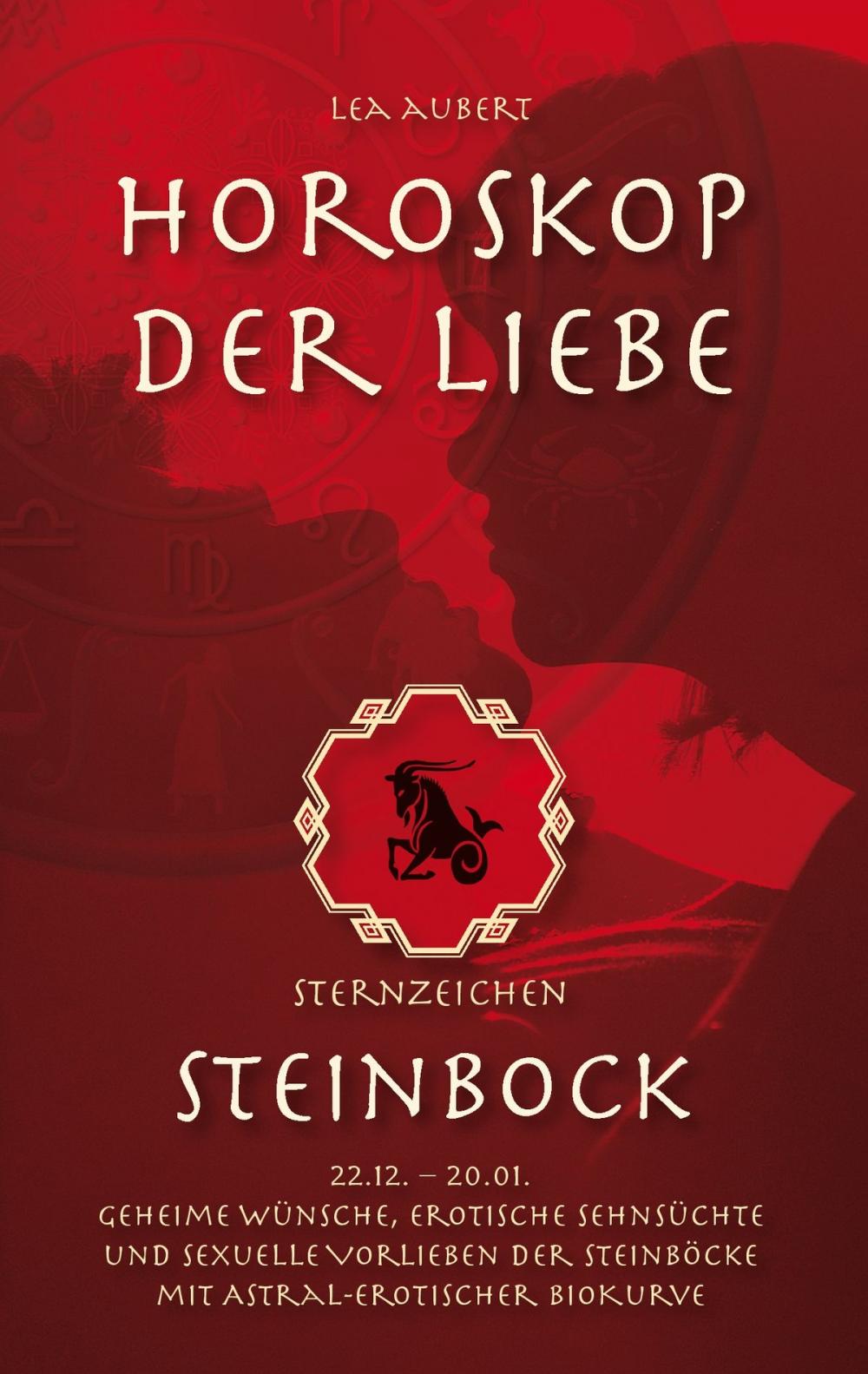 Big bigCover of Horoskop der Liebe – Sternzeichen Steinbock