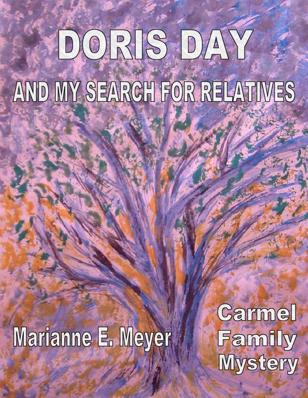 Big bigCover of Doris Day and my search for relatives