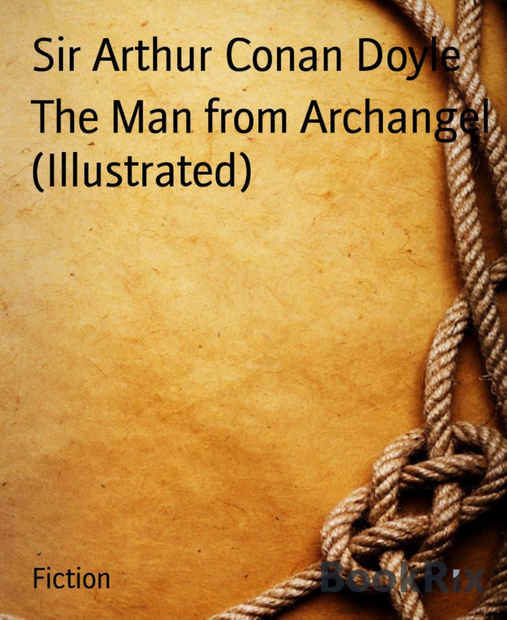 Big bigCover of The Man from Archangel (Illustrated)