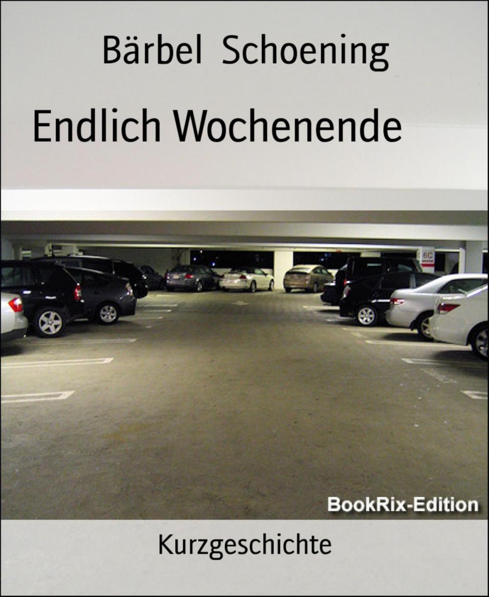 Big bigCover of Endlich Wochenende