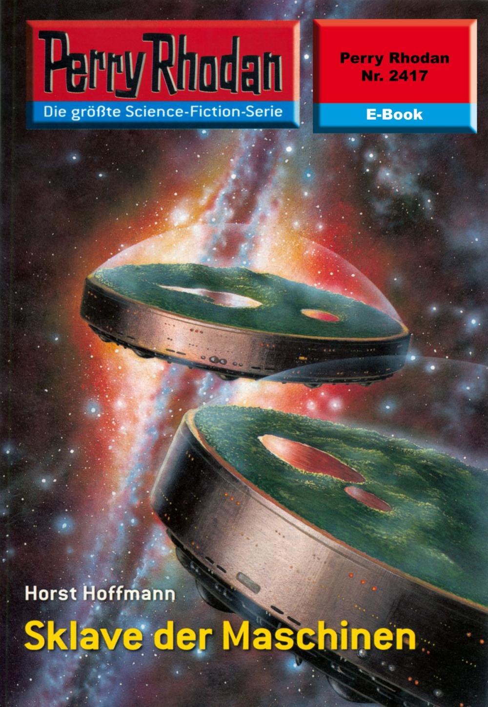 Big bigCover of Perry Rhodan 2417: Sklave der Maschinen