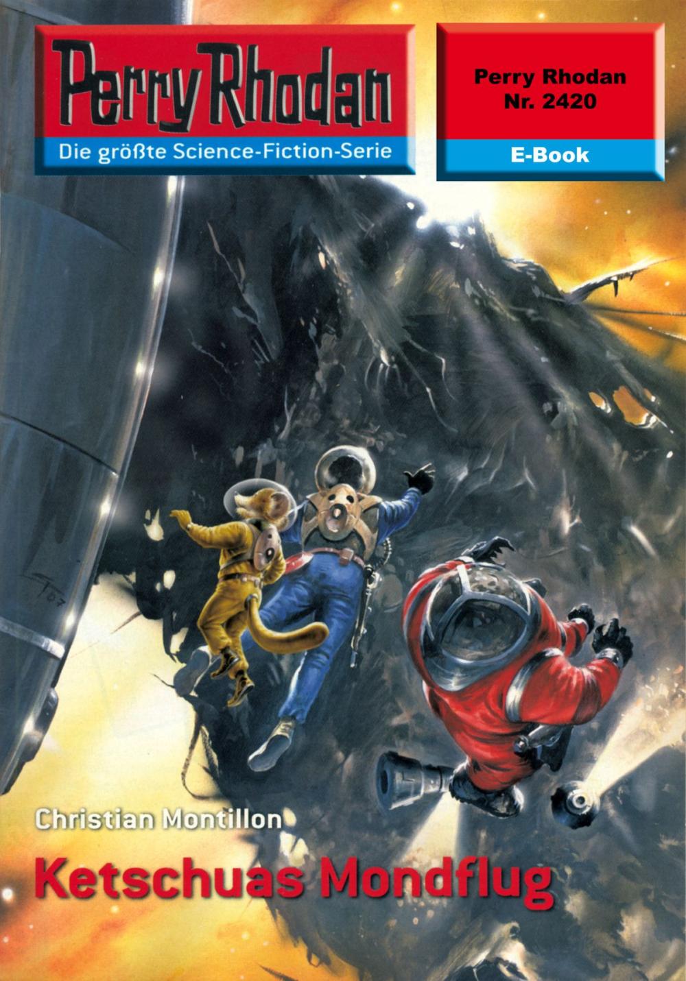 Big bigCover of Perry Rhodan 2420: Ketschuas Mondflug