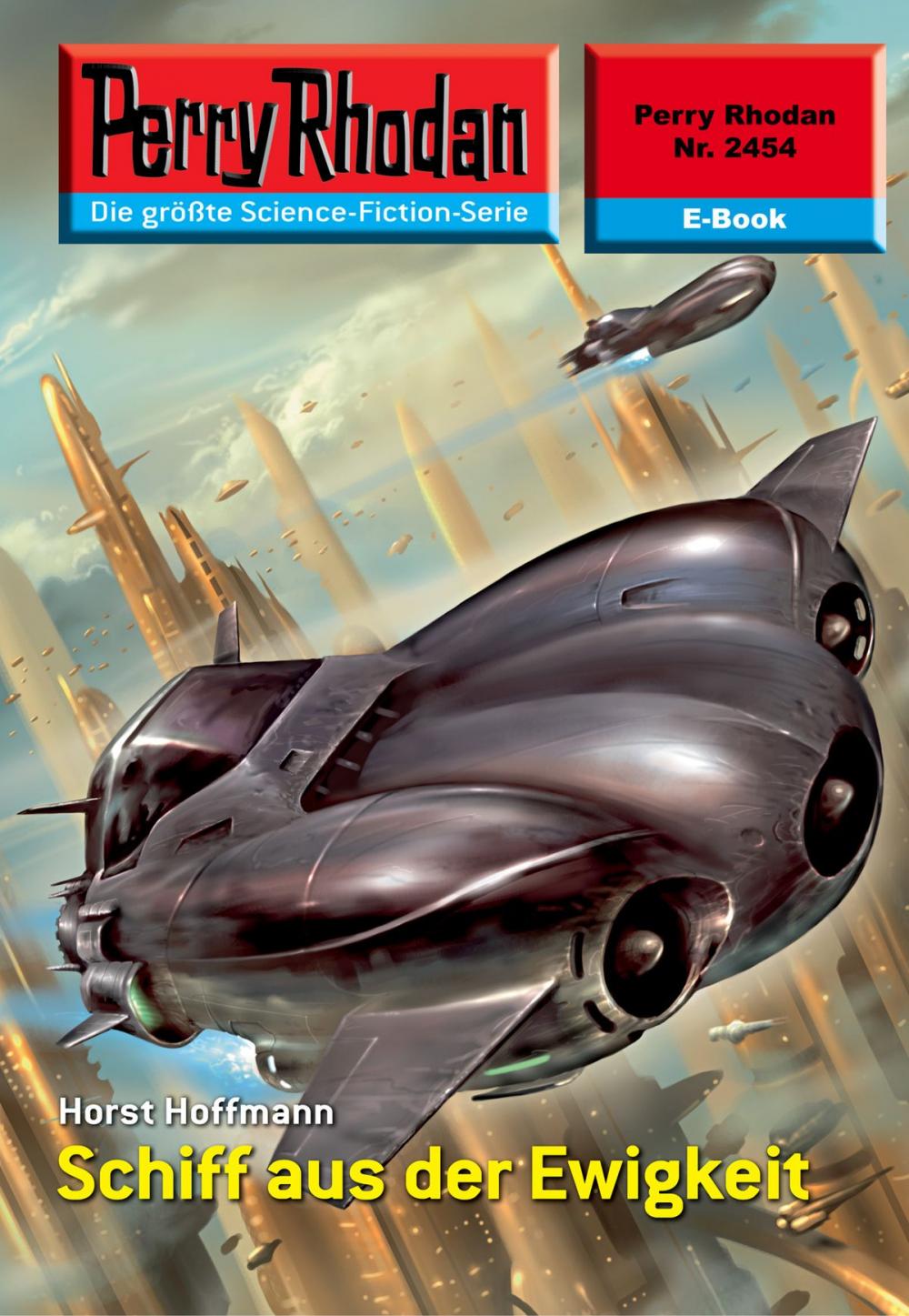 Big bigCover of Perry Rhodan 2454: Schiff aus der Ewigkeit