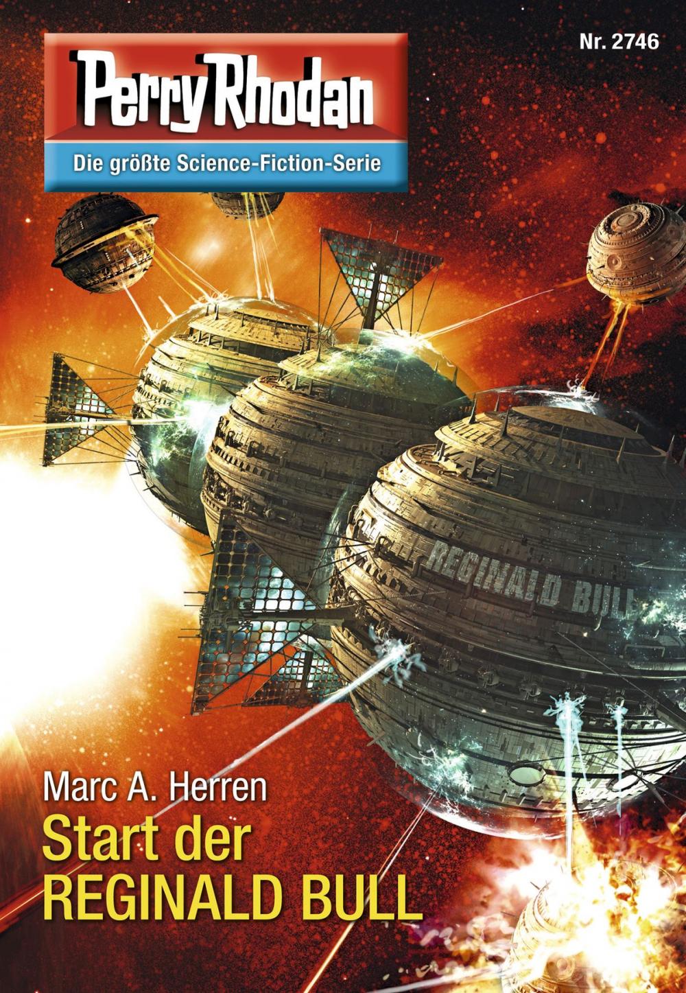 Big bigCover of Perry Rhodan 2746: Start der REGINALD BULL