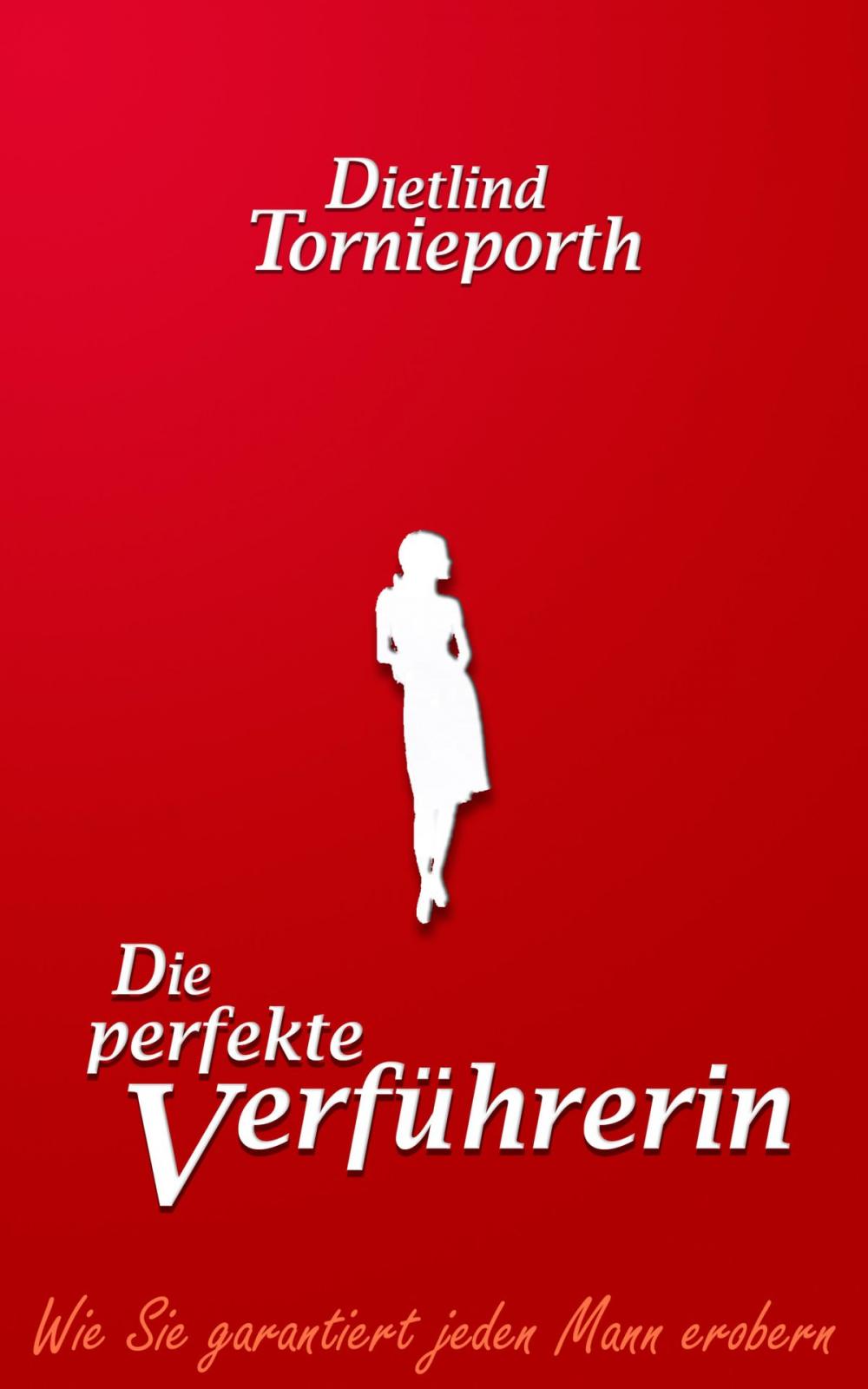 Big bigCover of Die perfekte Verführerin