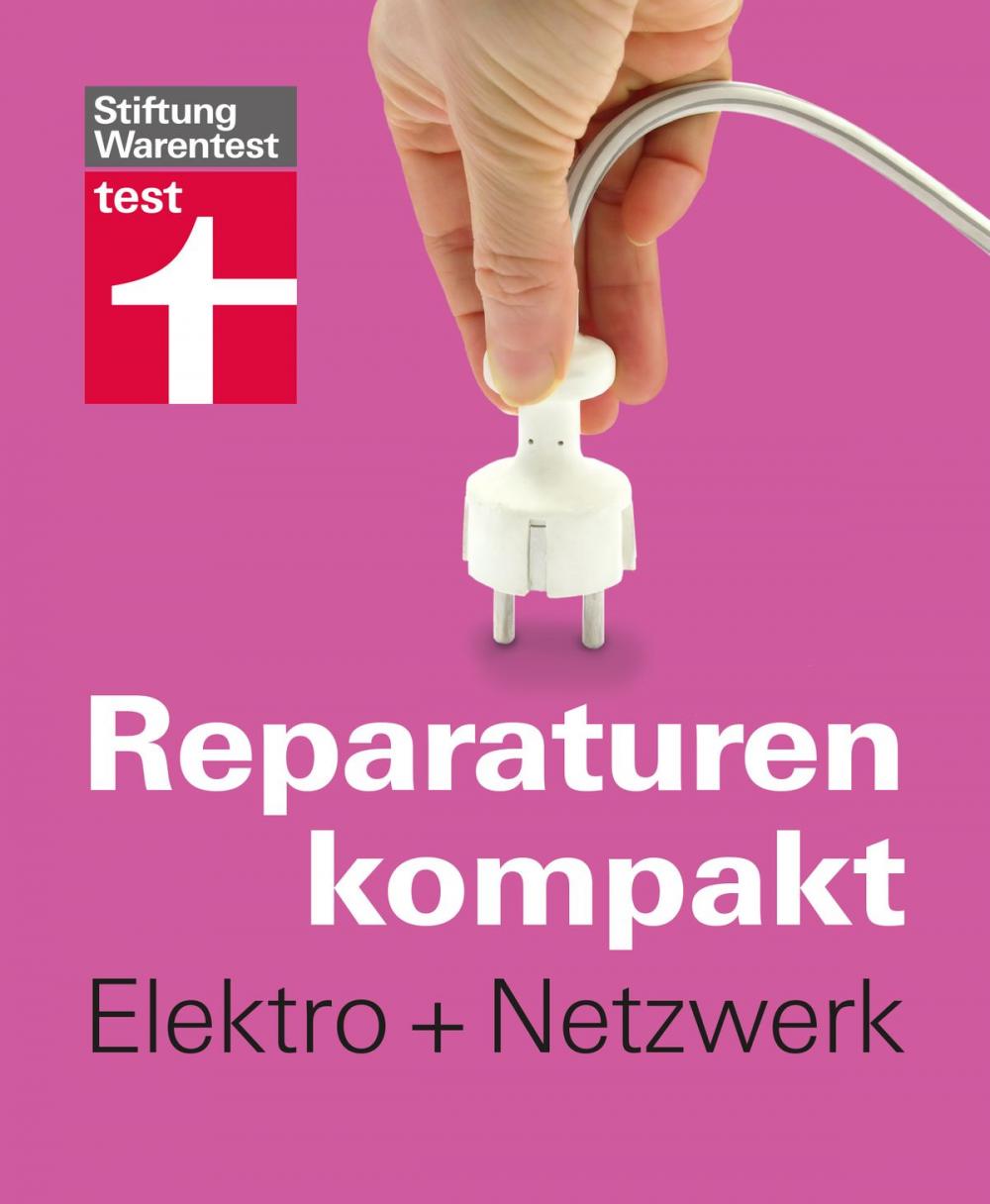 Big bigCover of Reparaturen kompakt - Elektro + Netzwerk