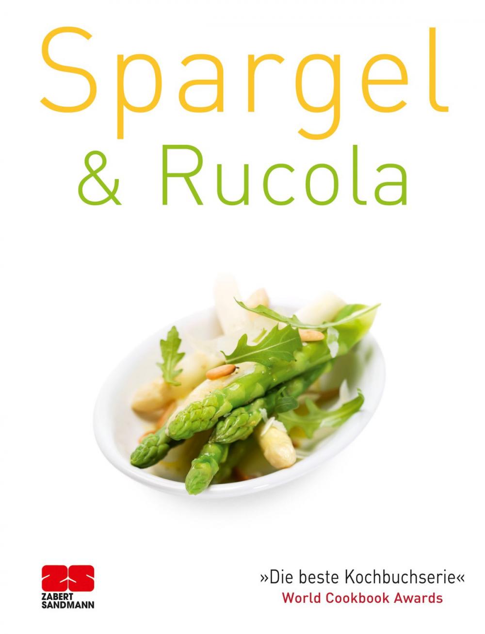 Big bigCover of Spargel & Rucola