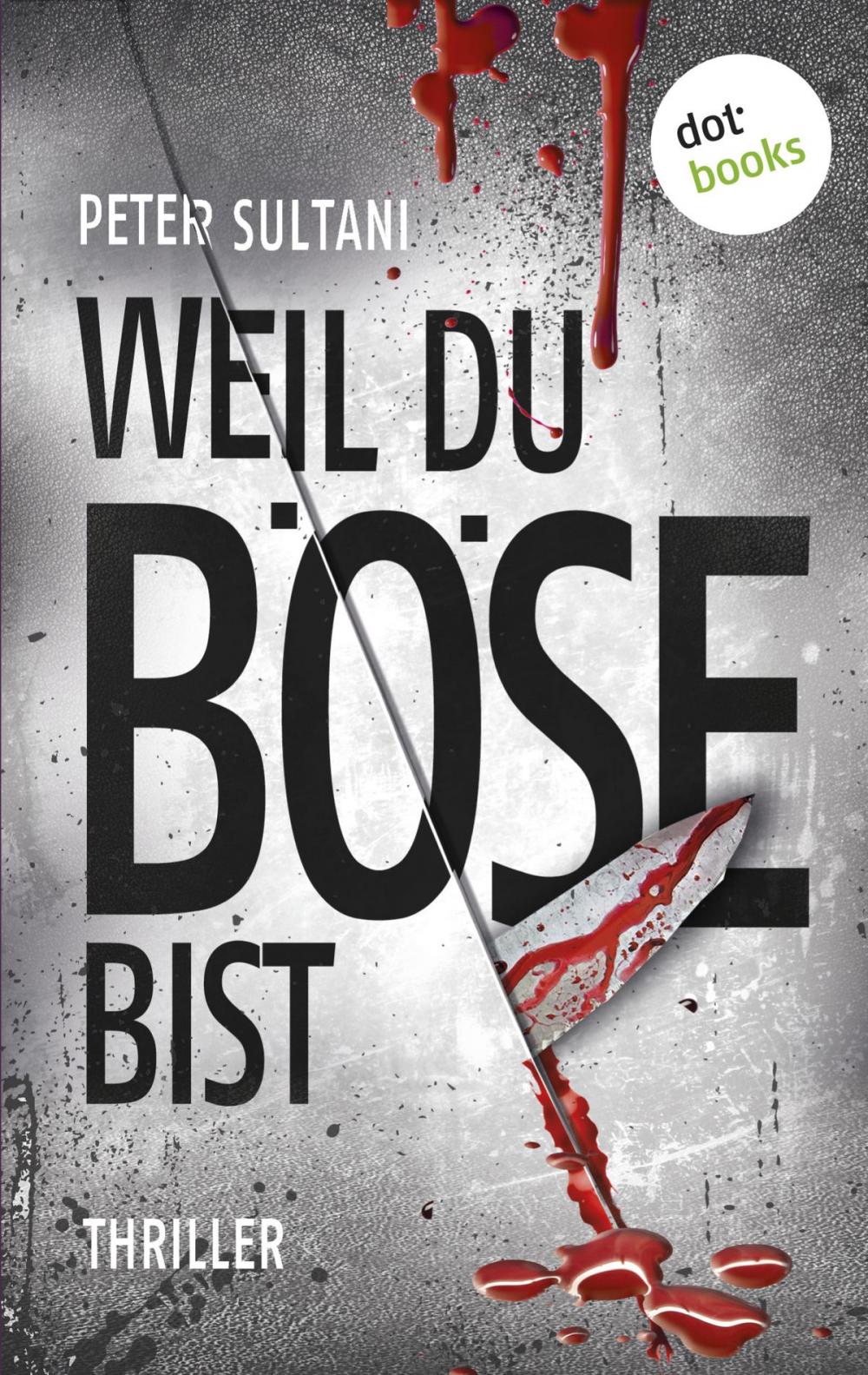 Big bigCover of Weil du böse bist