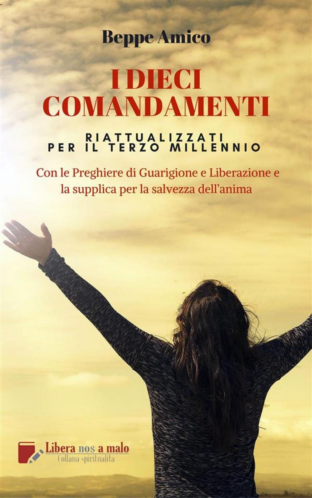 Big bigCover of I Dieci Comandamenti - riattualizzati per il Terzo Millennio