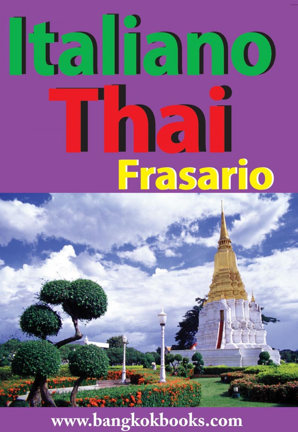 Big bigCover of Italiano - Thai Frasario