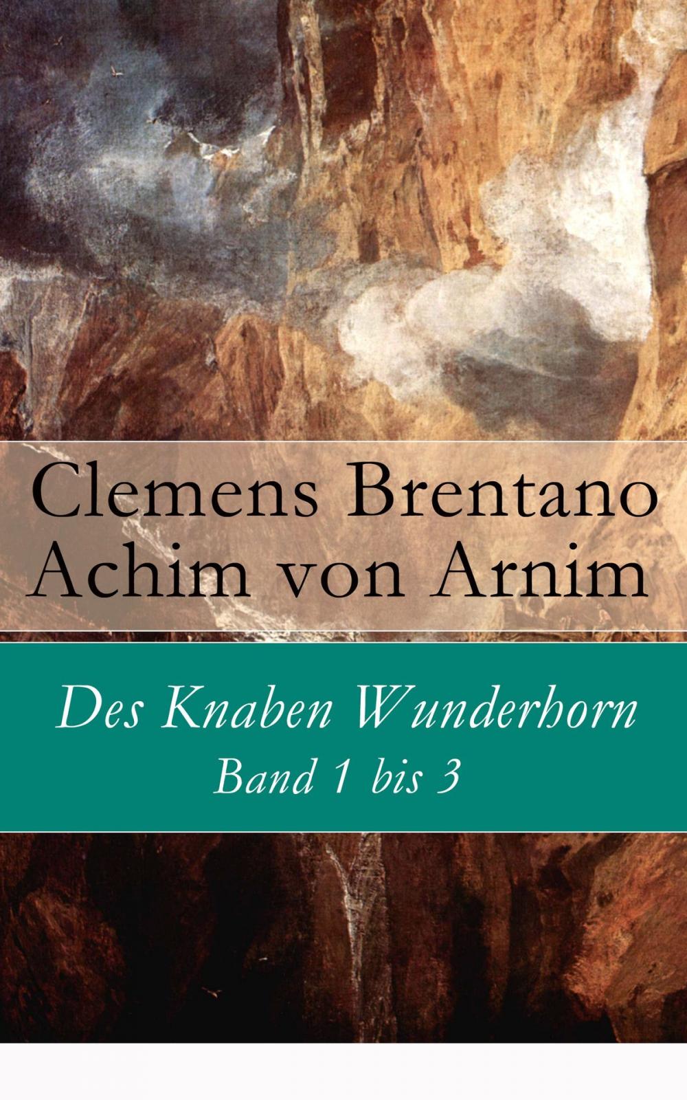 Big bigCover of Des Knaben Wunderhorn: Band 1 bis 3