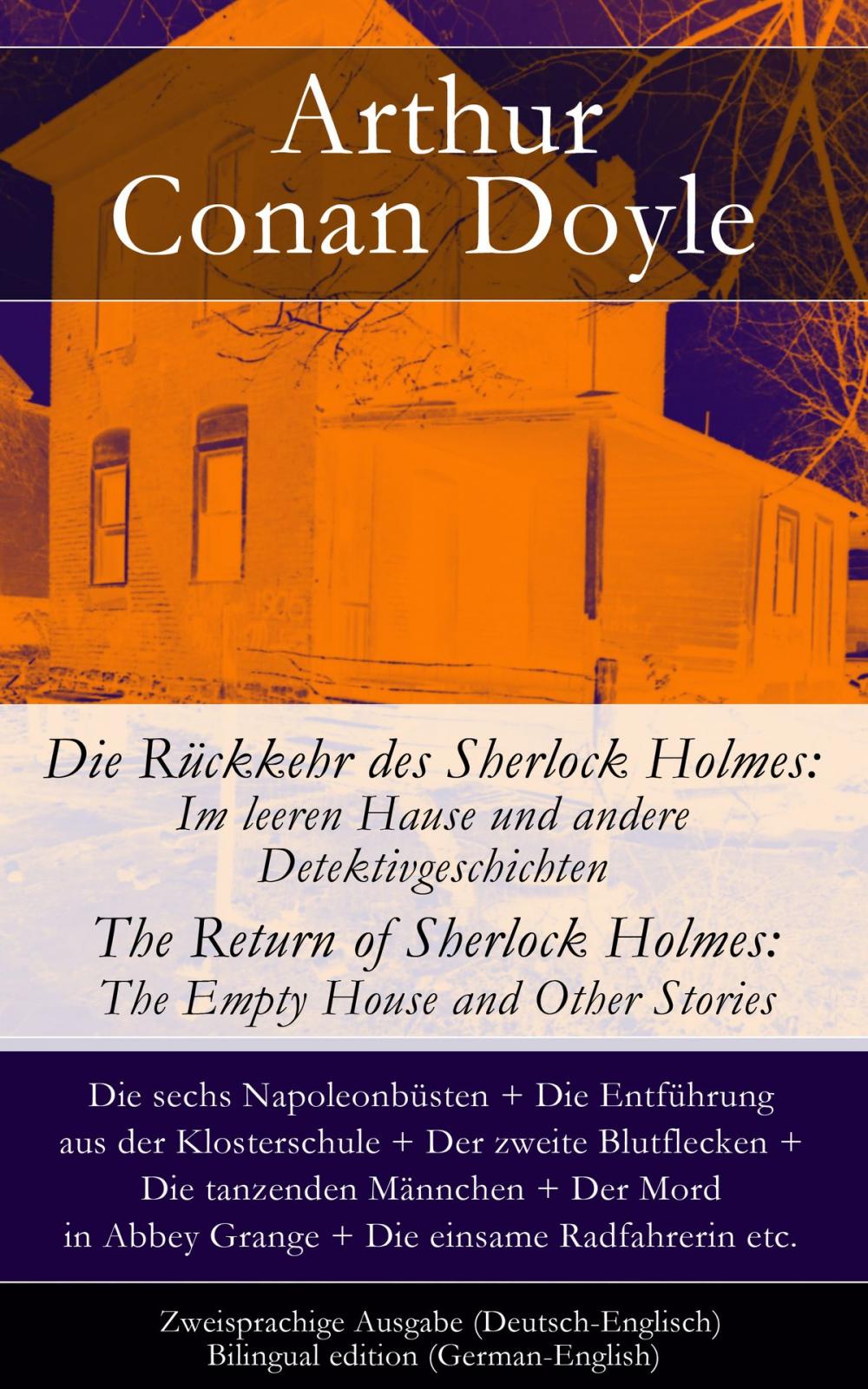 Big bigCover of Die Rückkehr des Sherlock Holmes: Im leeren Hause und andere Detektivgeschichten / The Return of Sherlock Holmes: The Empty House and Other Stories - Zweisprachige Ausgabe (Deutsch-Englisch) / Bilingual edition (German-English)