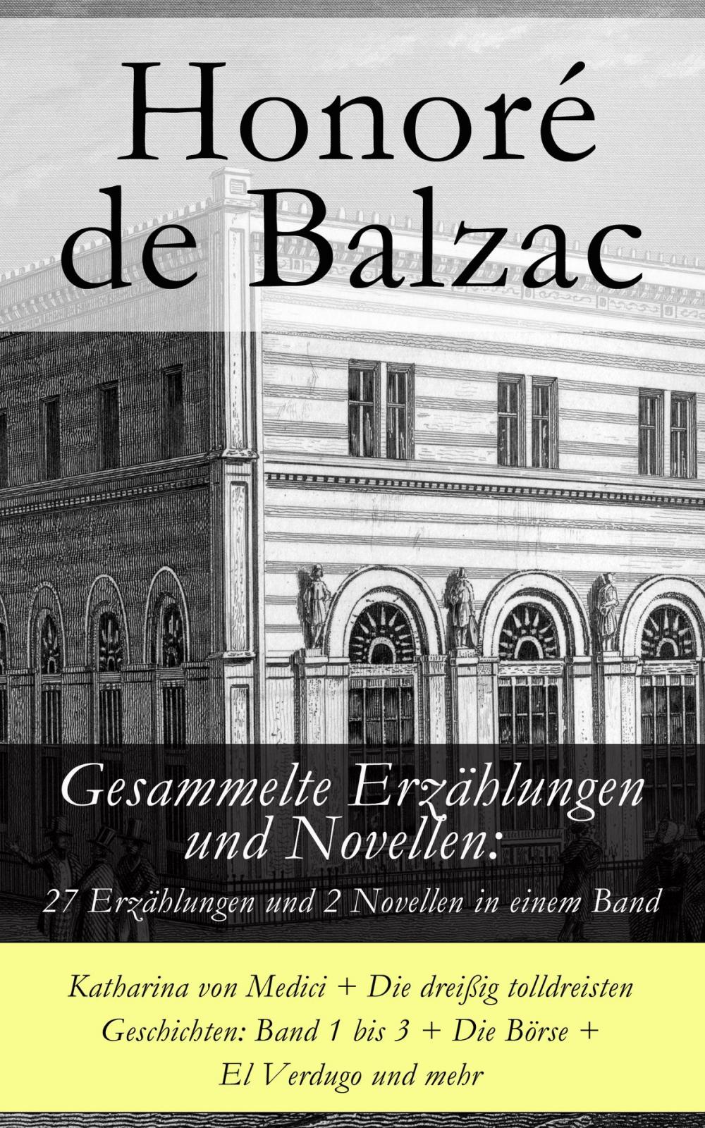 Big bigCover of Gesammelte Erzählungen und Novellen: 27 Erzählungen und 2 Novellen in einem Band