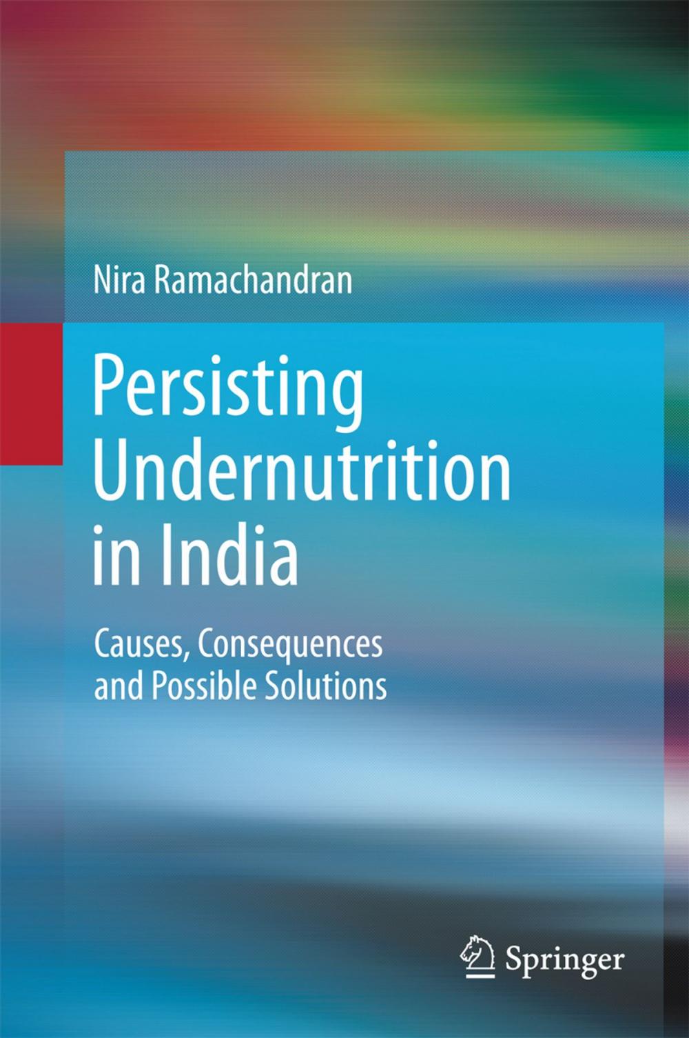 Big bigCover of Persisting Undernutrition in India