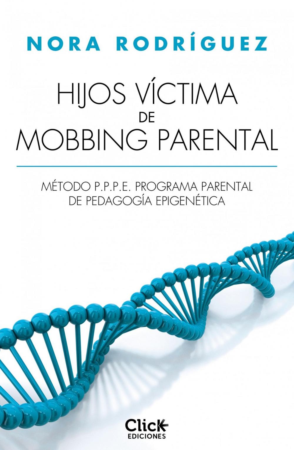 Big bigCover of Hijos víctima de mobbing familiar