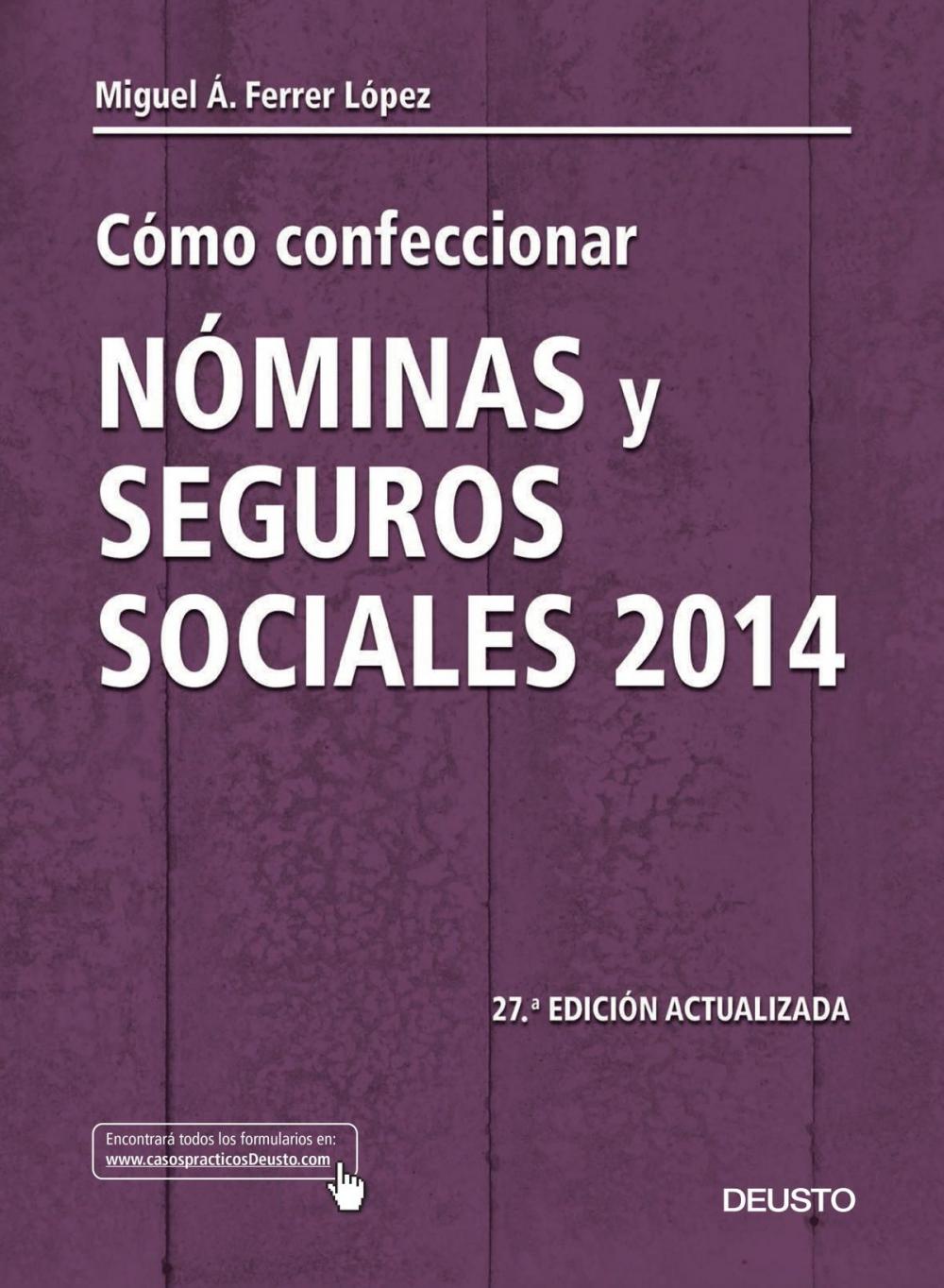 Big bigCover of Cómo confeccionar nóminas y seguros sociales 2014