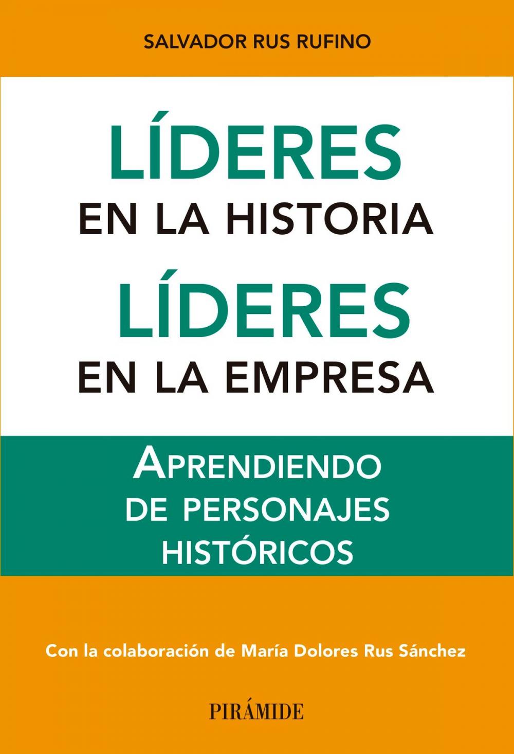 Big bigCover of Líderes en la historia. Líderes en la empresa