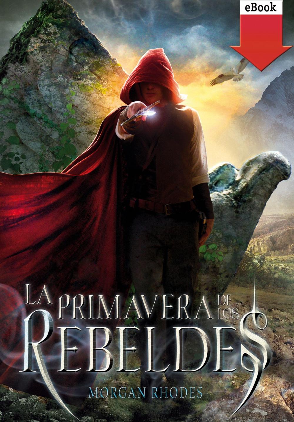 Big bigCover of La primavera de los rebeldes (eBook-ePub)