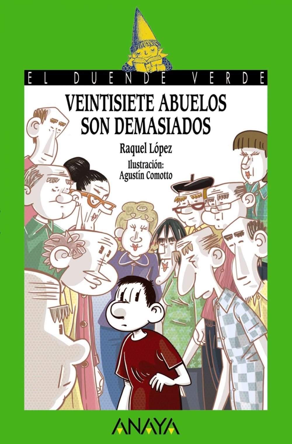 Big bigCover of Veintisiete abuelos son demasiados