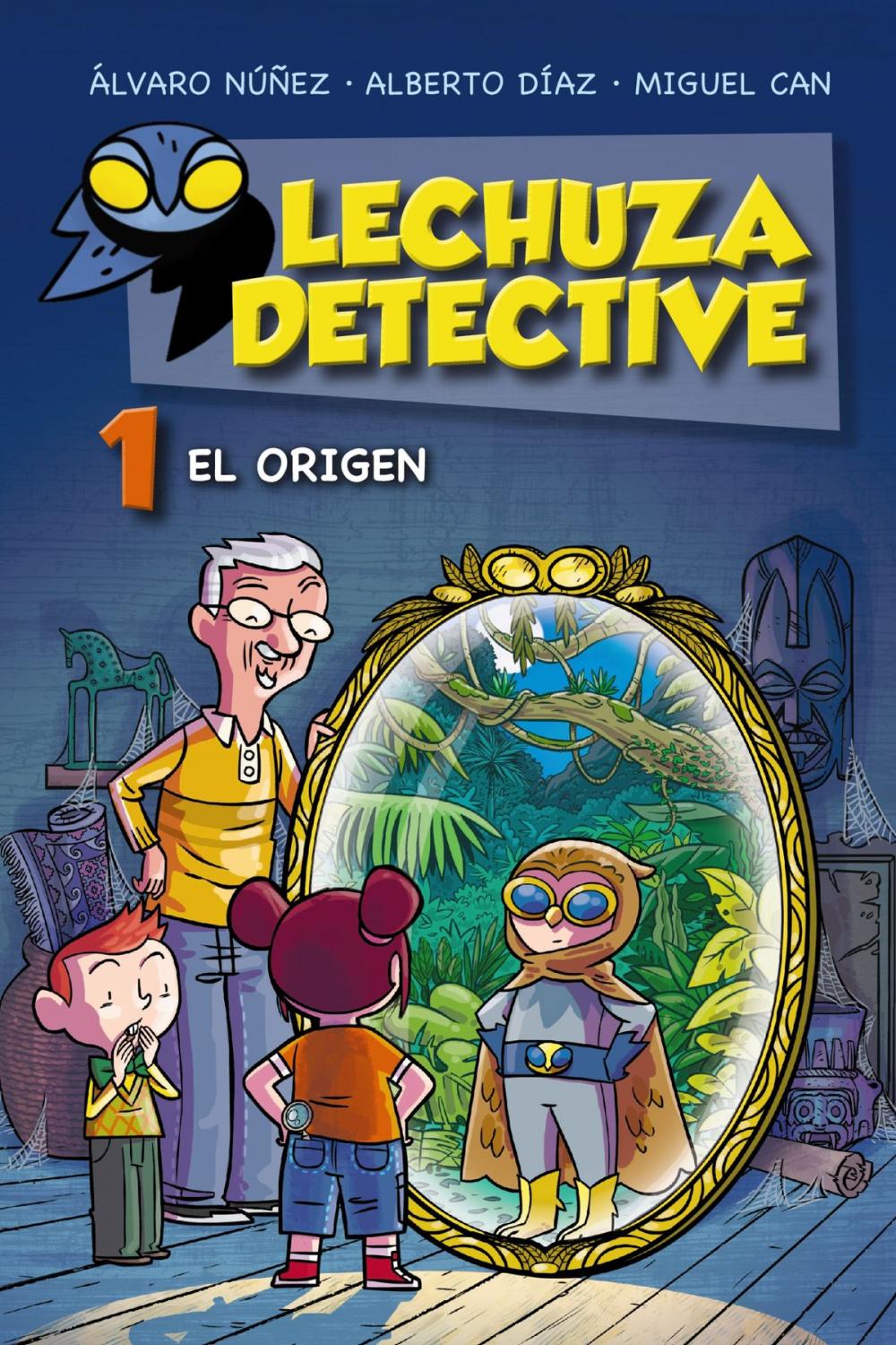 Big bigCover of Lechuza Detective 1: El origen