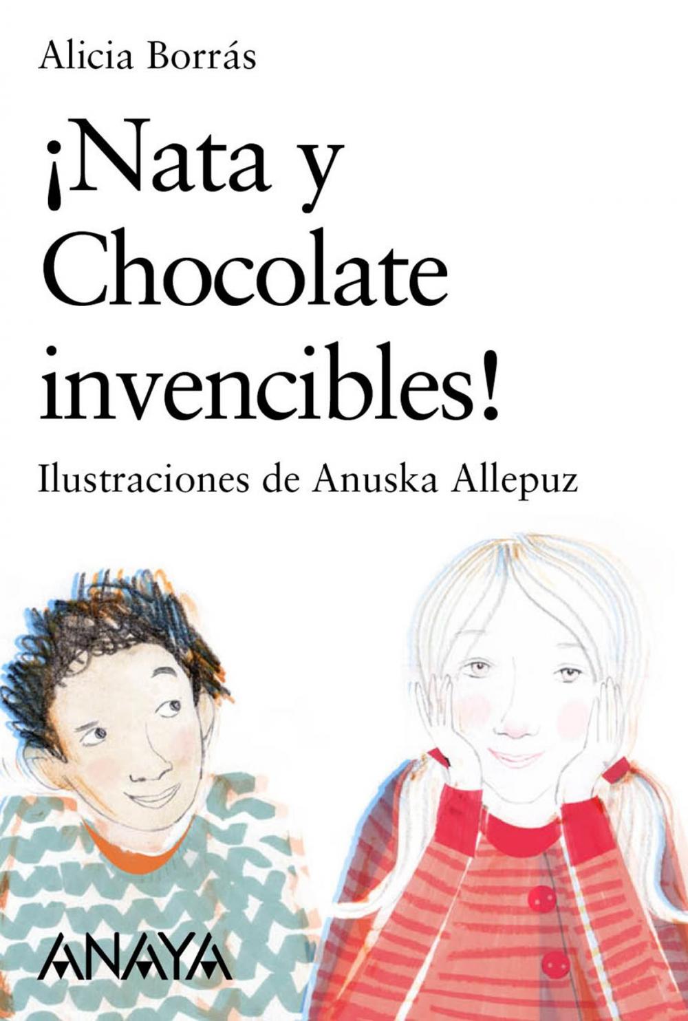 Big bigCover of ¡Nata y Chocolate invencibles!