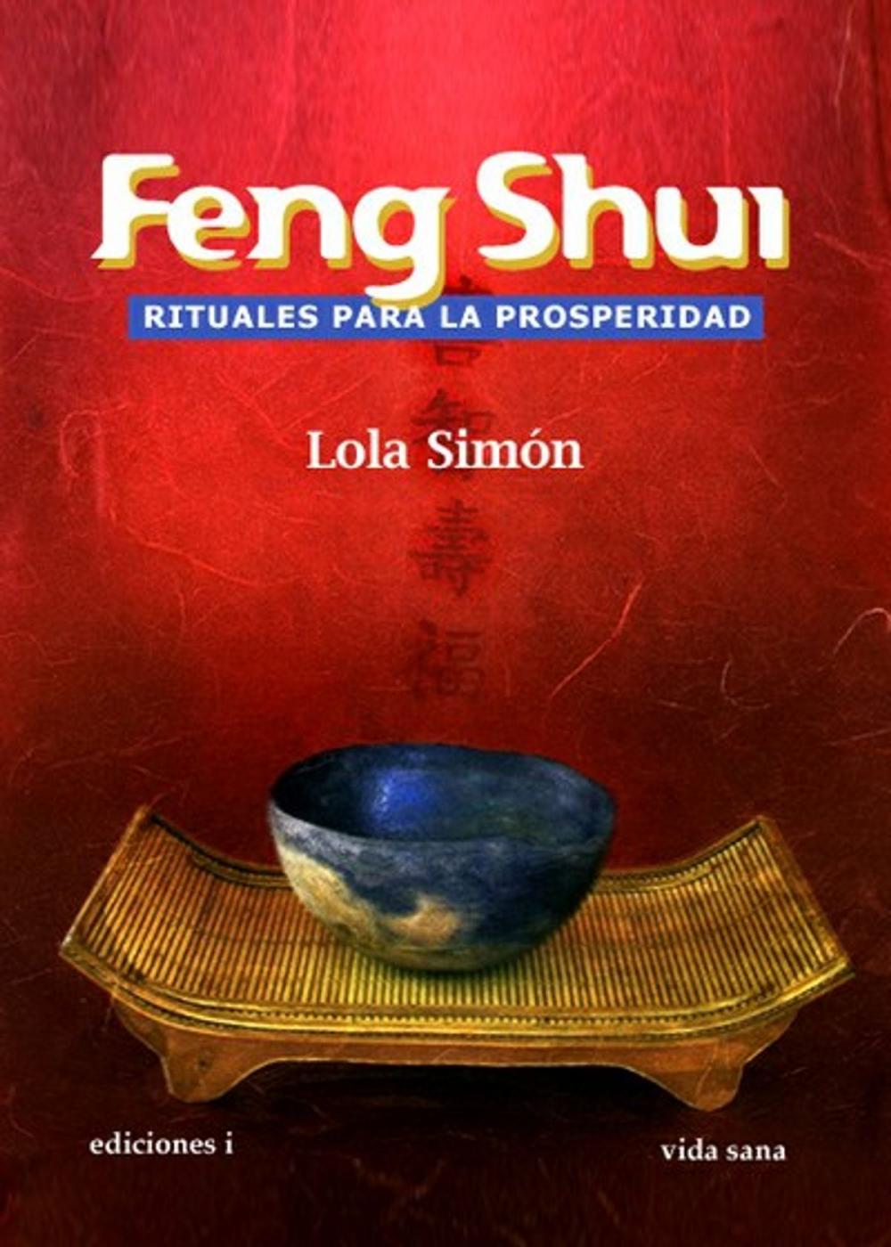 Big bigCover of Feng shui, rituales para la prosperidad