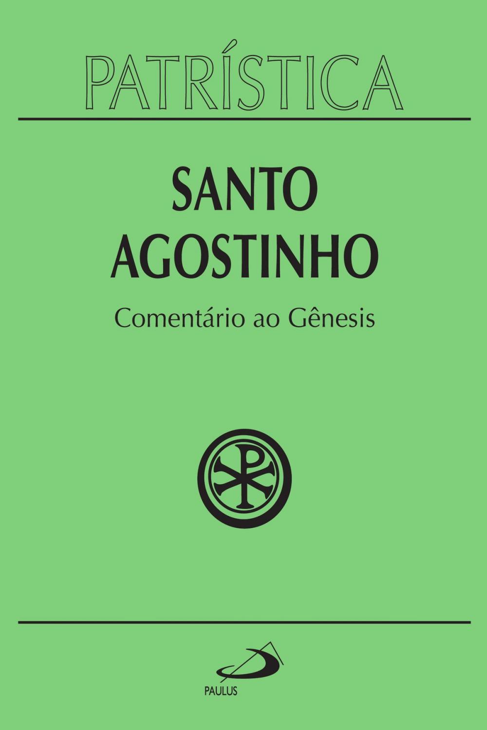 Big bigCover of Patrística - Comentário ao Gênesis - Vol. 21